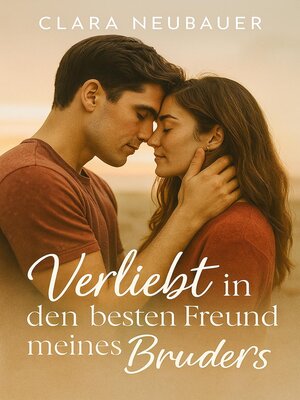 cover image of Verliebt in den besten Freund meines Bruders